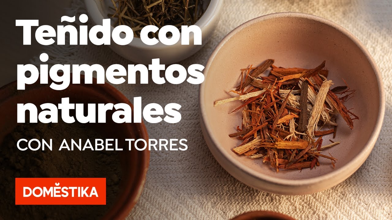 Teñido con naturales – Curso online de Anabel Torres | Domestika - YouTube