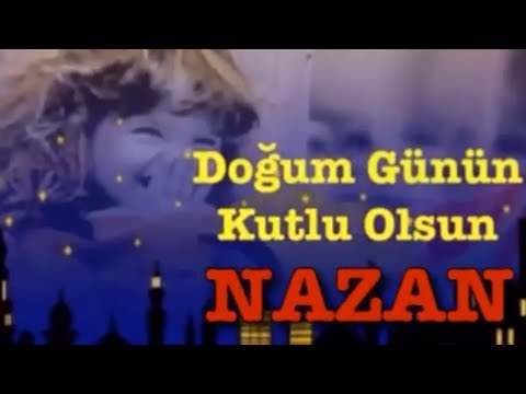 İYİ Kİ DOĞDUN NAZAN 3. KOMİK DOĞUM GÜNÜ MESAJI 🎂 *ABİDİN KUKLA*