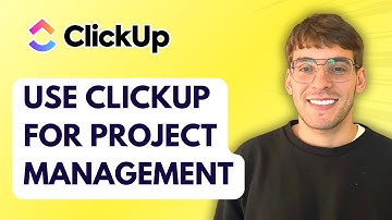 How to Use ClickUp for Project Management [2025 Guide]