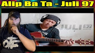 FIRST LISTEN TO: Alip Ba Ta - Juli 97 {REACTION}