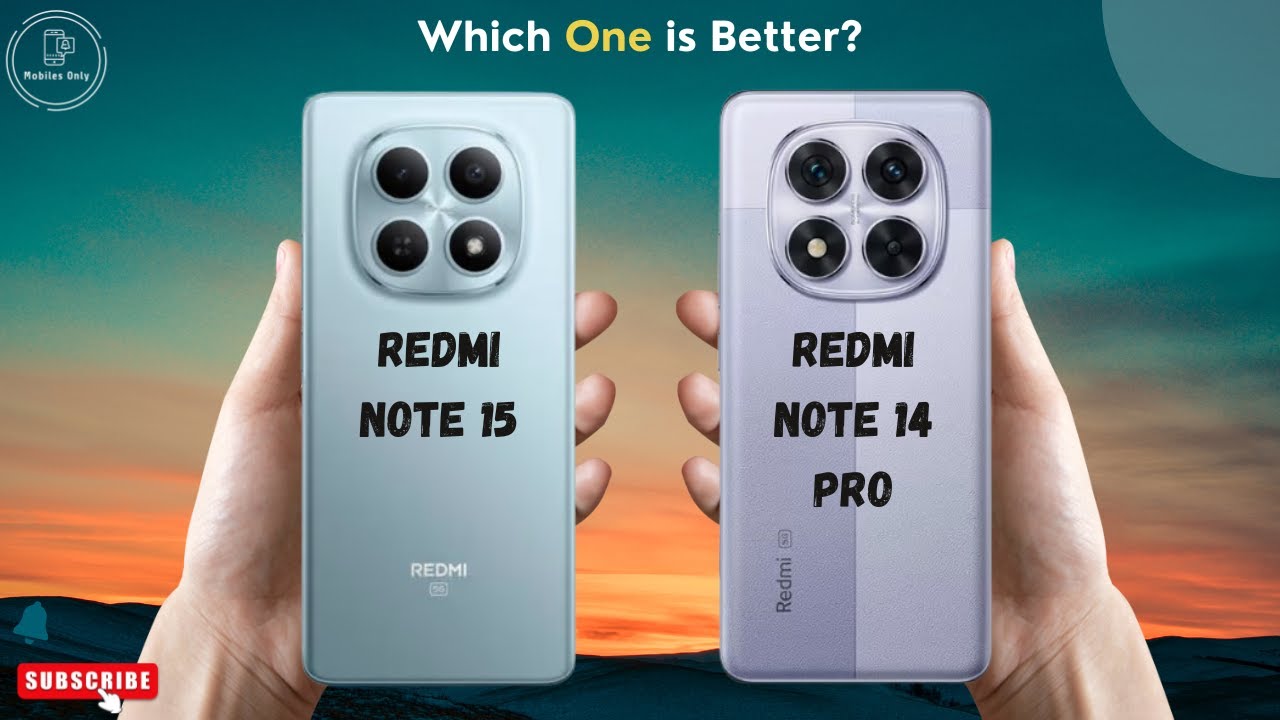 Redmi Note 15 vs Redmi Note 14 Pro