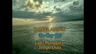 DANIEL ANDUK~Toe Keor Beo