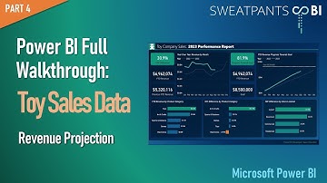 Power BI Full Build, Toy Company Sales Data:  Part 4 - Projecting Year-End Revenue
