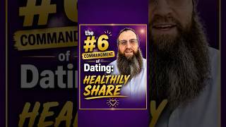 The #6 Commandment of Dating: Healthily Share - Rabbi Eli Deutsch
