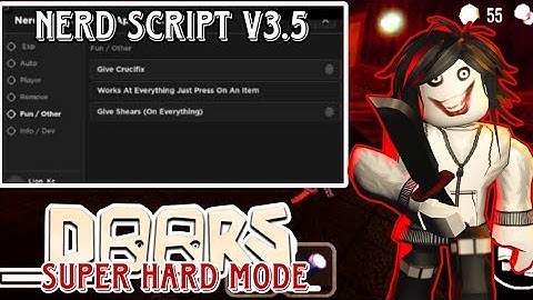 📥🔥Roblox doors super hard mode nerd script V3.5 script hack new📥🔥|script by The Nerd|LION KC LEE