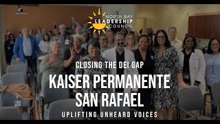 2025 Leaders of the North Bay - Kaiser Permanente San Rafael