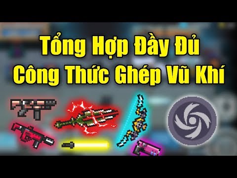 Video Tổng Hợp Đầy Đủ Công Thức Ghép Vũ Khí Trong Soul Knight - youtube