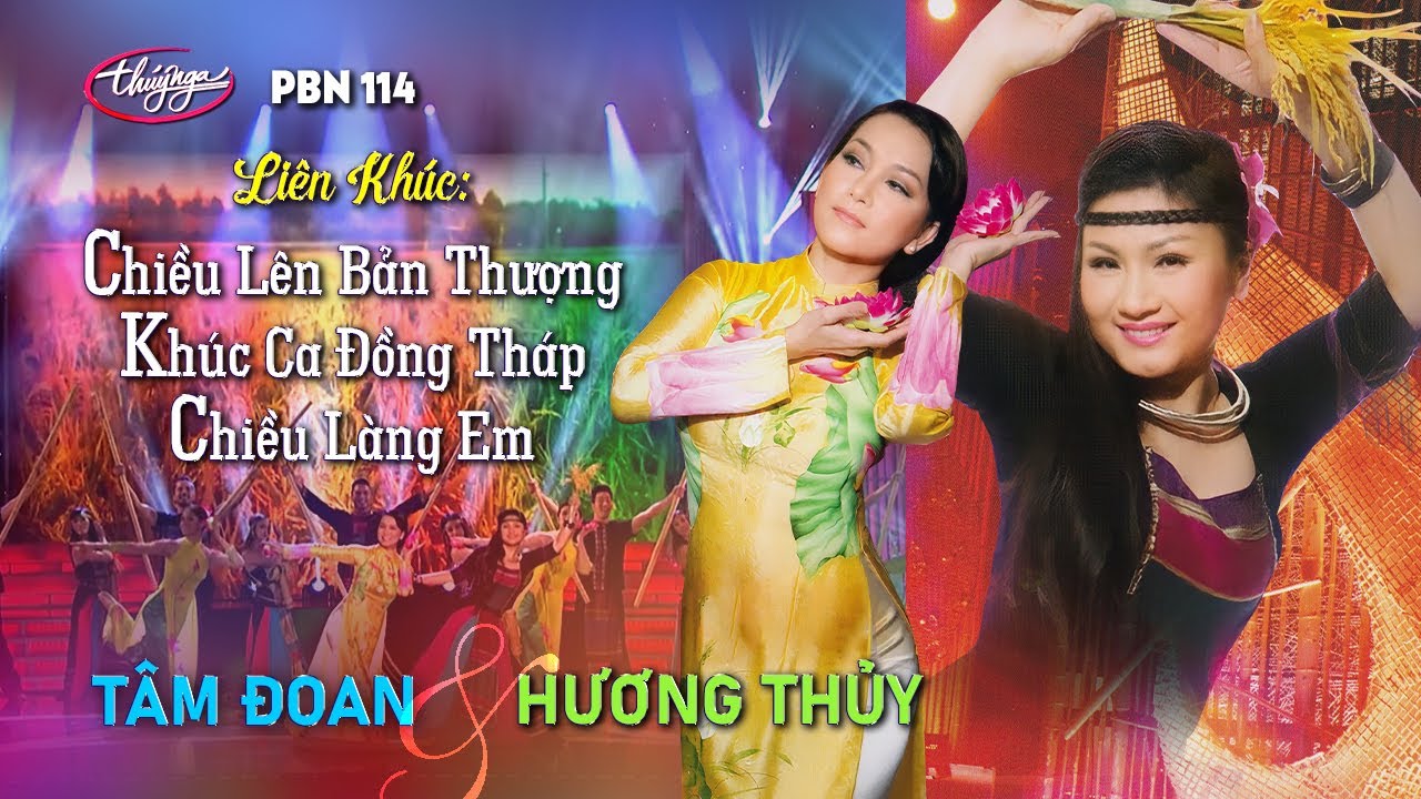 Guarda PBN 114 | Tâm Đoan & Hương Thủy - LK Chiều Lên Bản Thượng, Khúc Ca Đồng Tháp, Chiều Làng Em su YouTube