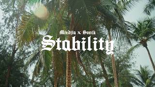 Miedjia & Sonik - STABILITY (Clip Officiel)