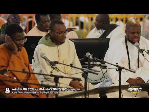 HAMDII WA SUKRI   YAA MUKRIMAD DAYFI S  Cheikh Lo Kourel Touba Allemagne