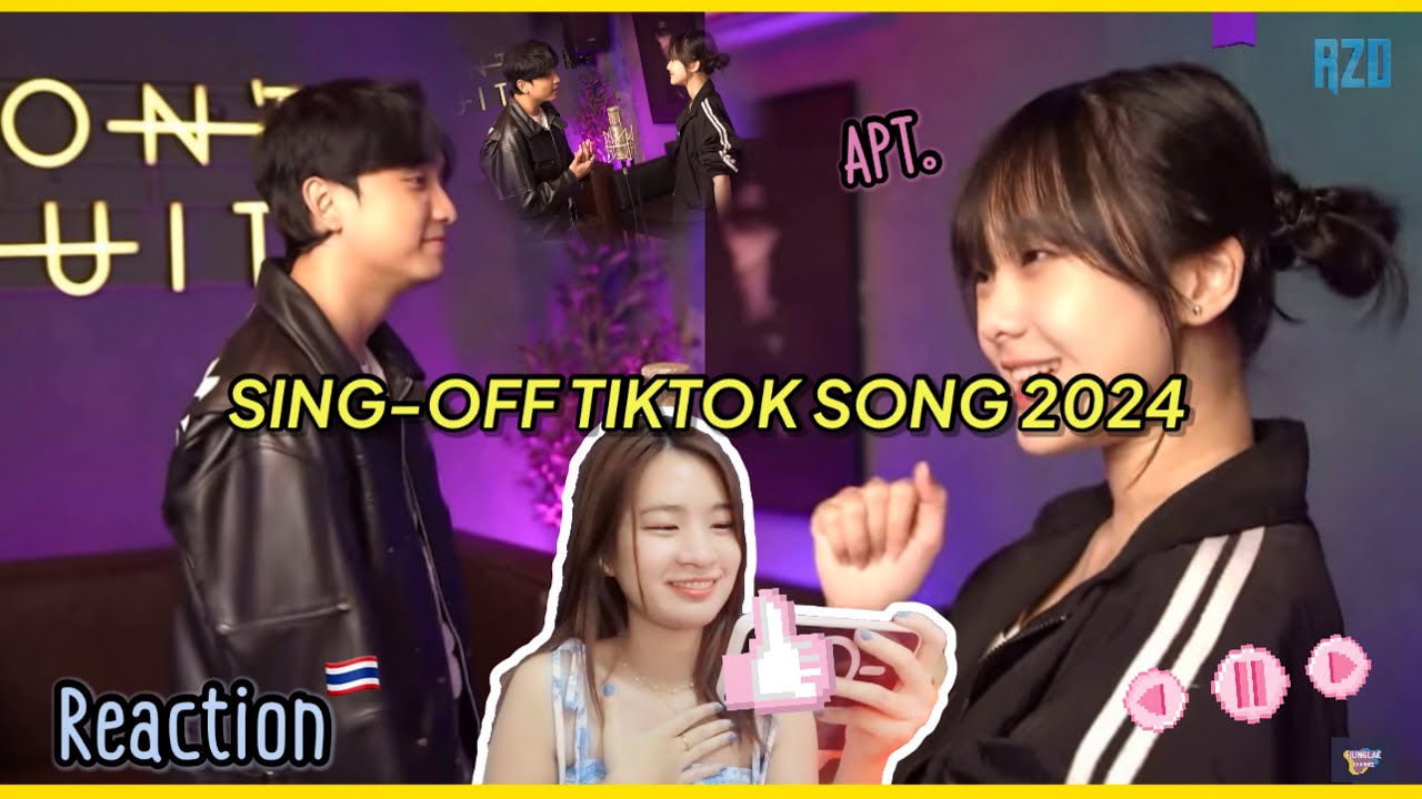 [Reaction🇹🇭] SING-OFF TikTok Song 2024 Reza darmawangsa | APT, Espresso, That’s So True🎤✨