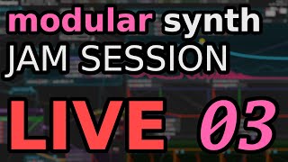 Bespoke Synth Jam Session LIVE #03