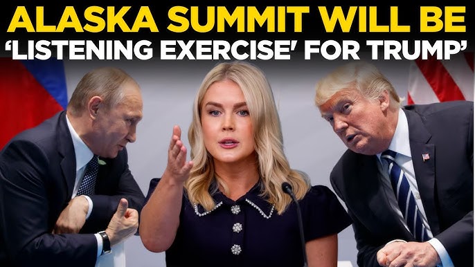 LIVE | Karoline Leavitt says Trump's meeting with Putin is a 'listening exercise' | Alaska Summit