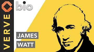 Quem foi James Watt e qual sua criação?