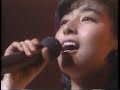 岡村孝子 ピエロ(LIVE 1987)