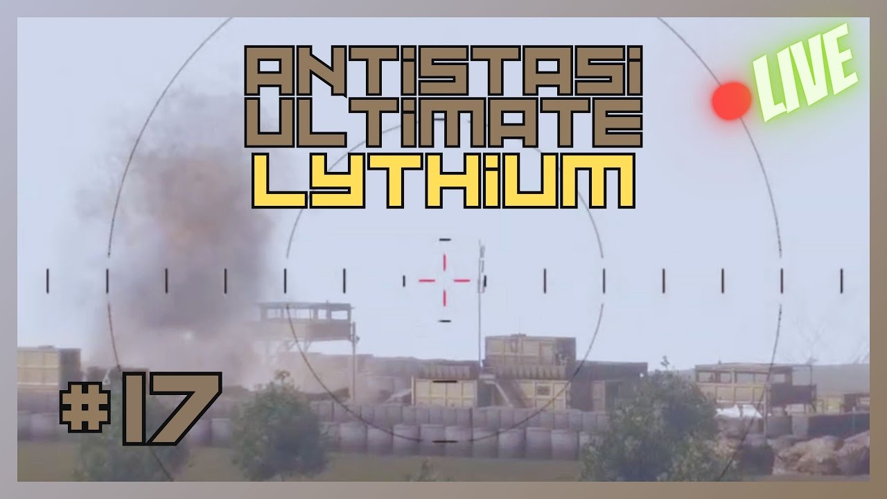 Another shot in the dark -.- | Antistasi Ultimate | LYTHIUM #17 - YouTube
