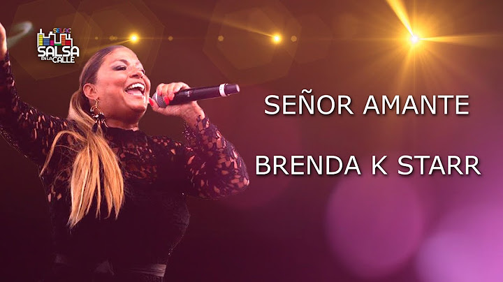 SEÑOR AMANTE (CON LETRA) - BRENDA K STARR