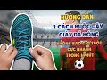 Hướng dẫn 2 cách buộc dây giày đá bóng không bao giờ tuột trong 1 phút - How to tie soccer shoelaces