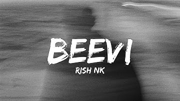 Rish NK, Zail - Beevi (Lyrics)