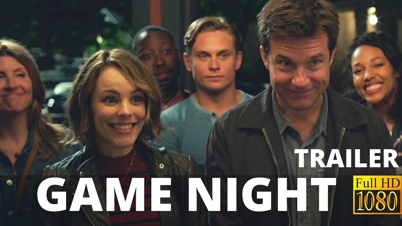Game Night Trailer 2018 YouTube