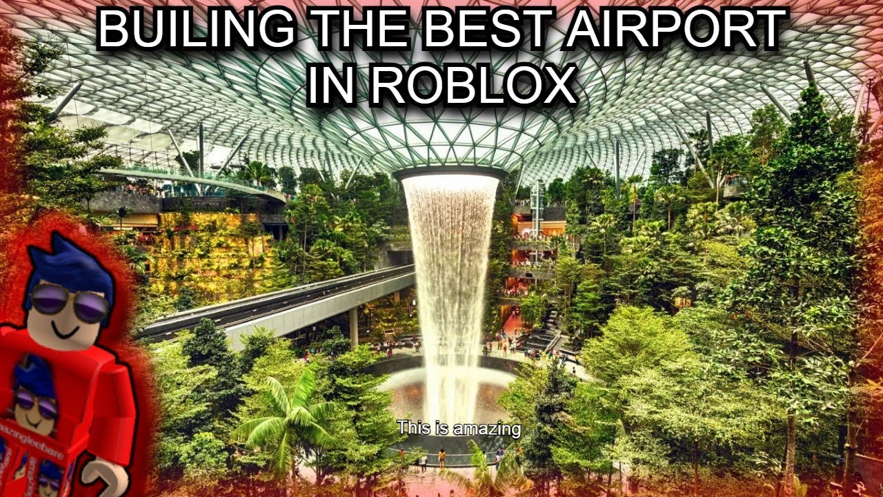 I Created THE BIGGEST AND BEST Airport In ROBLOX YouTube 