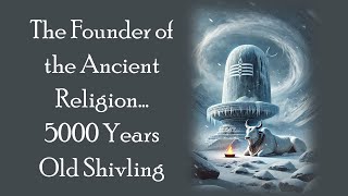 AIVV ll 53 The founder of the Ancient Religion is the 5000 years old Shivling VCD 425 #aivv