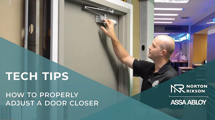 How to Properly Adjust a Door Closer - Technical Product Support