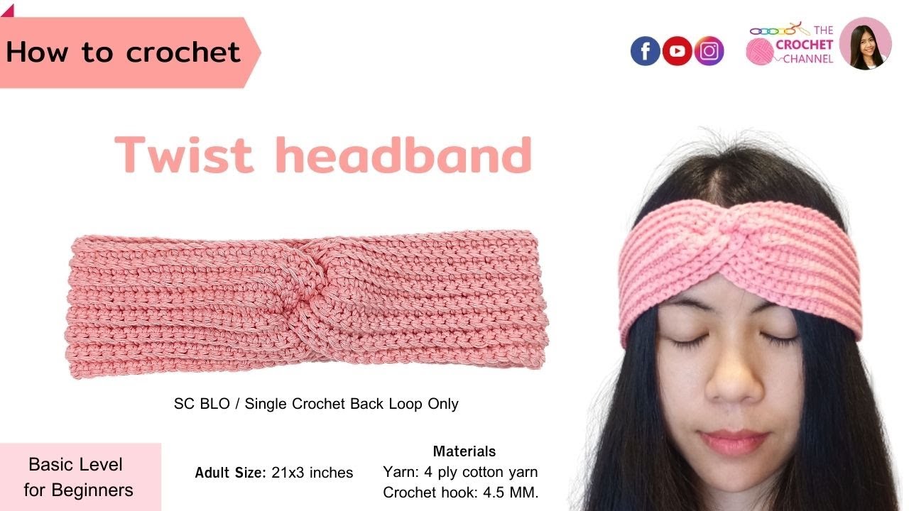 How to crochet Twist headband 