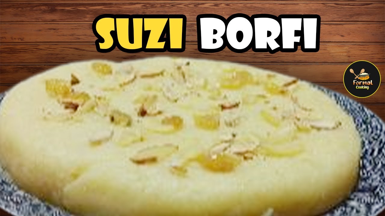 How To Make Easy & Quick Suji Barfi Recipe || Delicious Suji Barfi ...