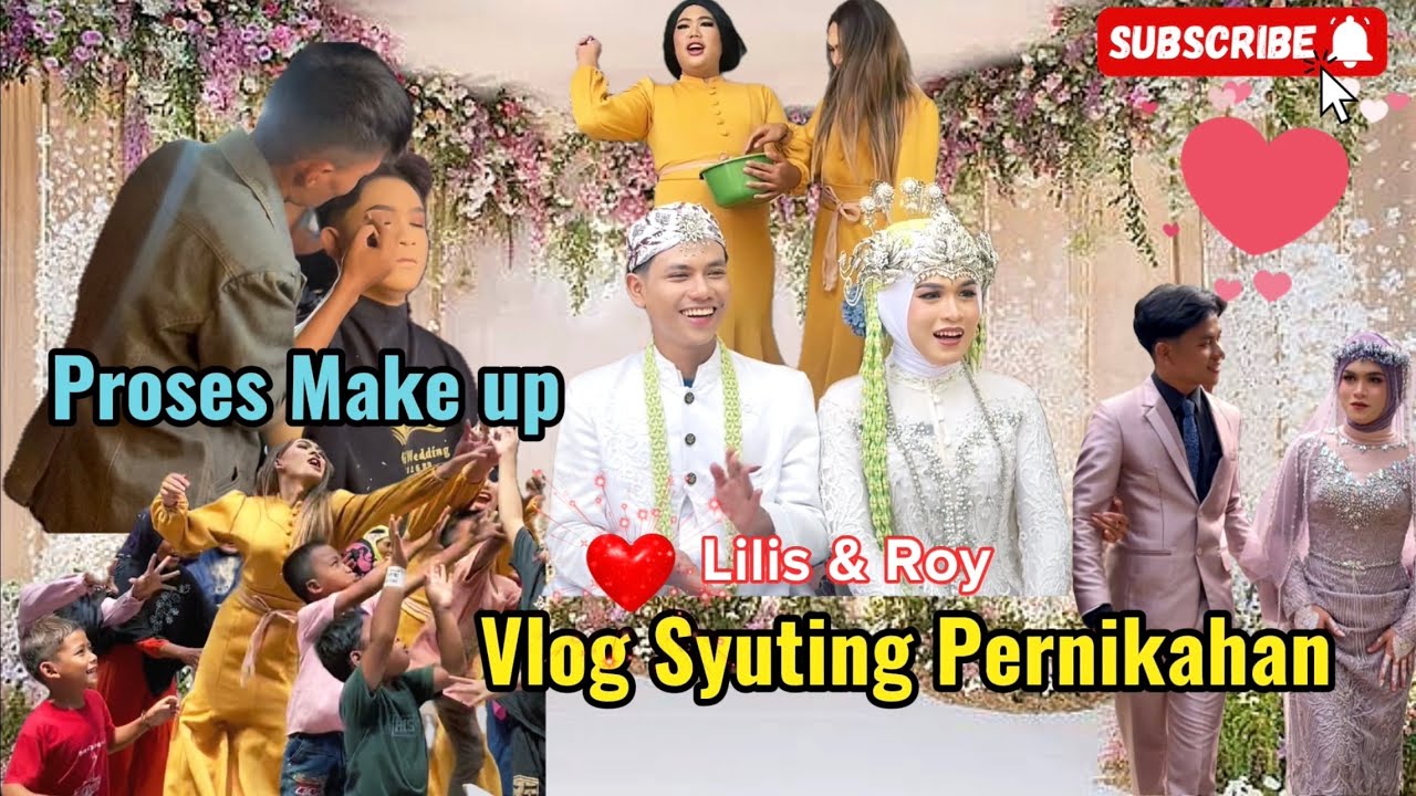 Proses Make up dan Syuting Nikah Lilis&Roy😍