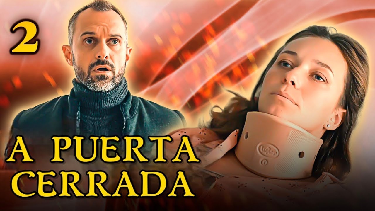 A PUERTA CERRADA | Nueva temporada | Amor - Series y novelas en Español