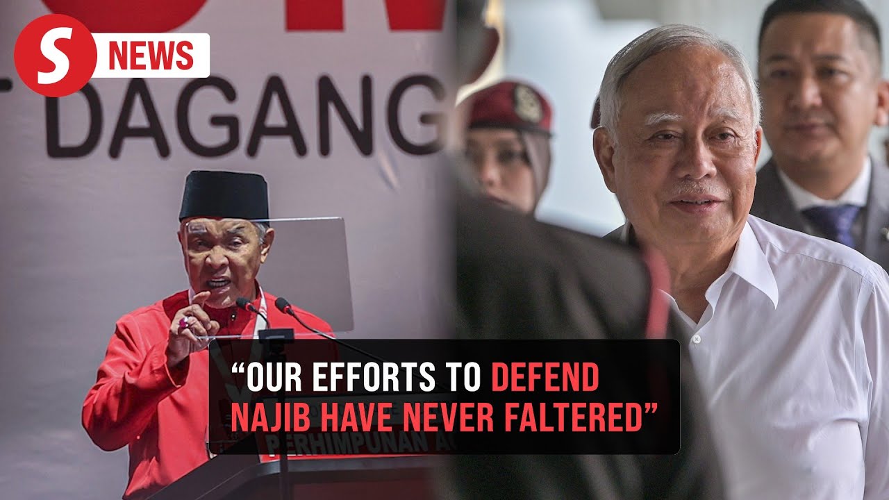 Umno AGM: Zahid says support for Najib has never wavered