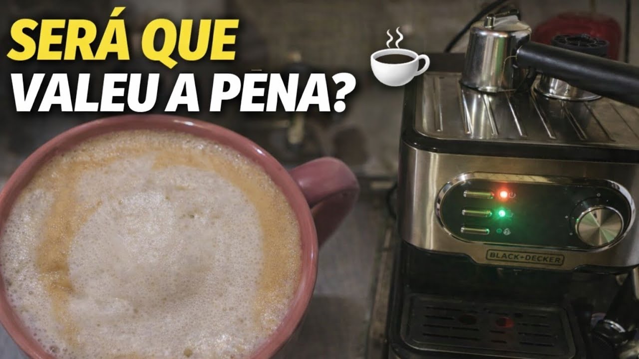 Review da Máquina de Cappuccino e Expresso Black+Decker ☕ | Vale a Pena Comprar?