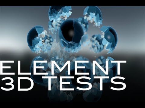 Element 3D Tests