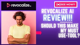 Revocalize AI Review-Should This Make My Must Use-Tool List Or NEVER(Check Before use