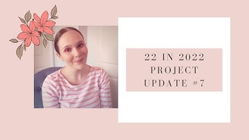 22 IN 2022 PROJECT PAN UPDATE #7 | BEAUTY UK
