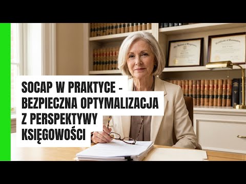 Jak rozliczyć SoCap Bonus w księgowości? Lista płac, dokumenty i ryzyko kontroli ZUS