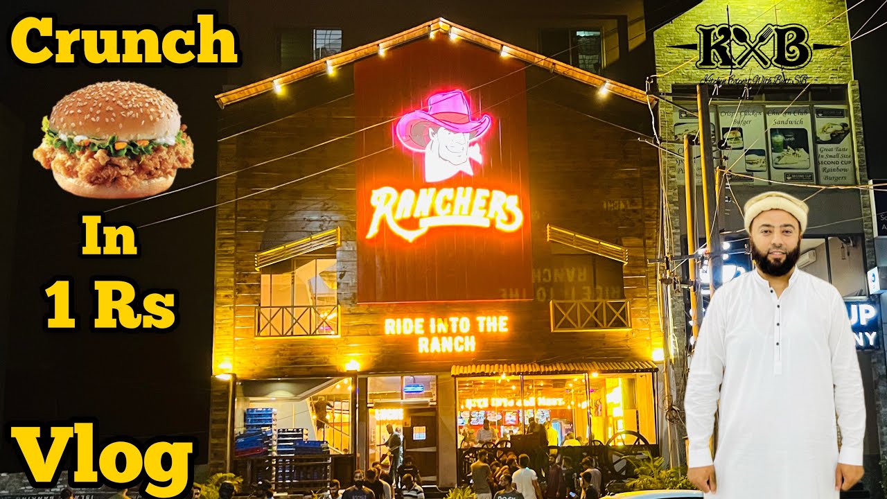 Ranchers Fast Food Restaurant Open In Sialkot 1 Rs Burger Offer at