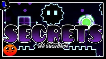 [2.1] Secrets - by AceVict - Lazy Geometry Dash