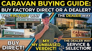 Dealer vs Factory: Don’t Buy a Caravan Until You Watch This