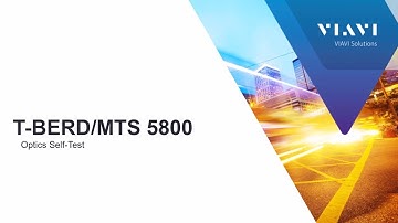VIAVI T-BERD/MTS-5800 Optics Self-Test