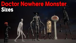 Doctor Nowhere Monsters Size Comparison 3D (feat. The Boiled One)