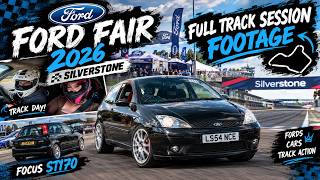 Focus ST170 Full Track Session at Silverstone! | Ford Fair 2026 🔥