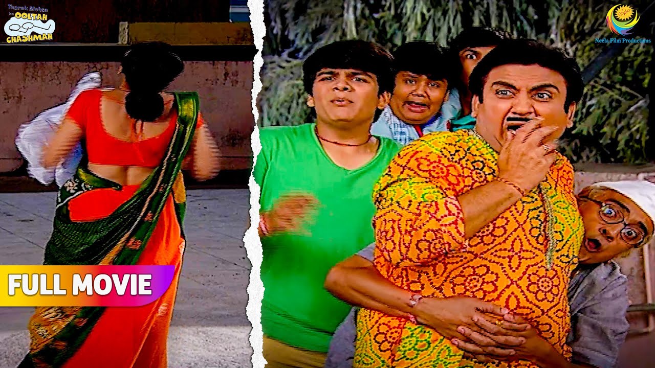 Daya Ko dekh ke Kyu Darne Lage Gokuldhamvasi?! | FULL MOVIE | Taarak Mehta Ka Ooltah Chashmah