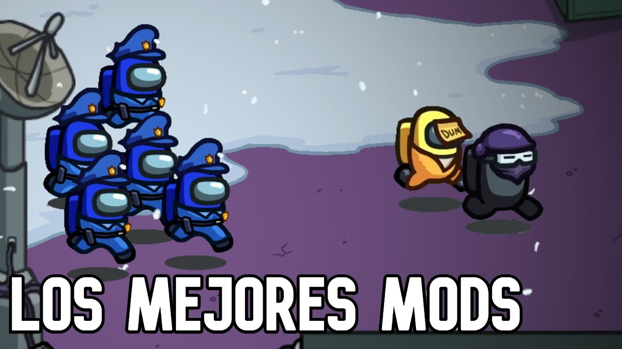 Among us con MODS es DIVERTIDÍSIMO