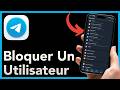 Comment bloquer quelqu’un sur Telegram