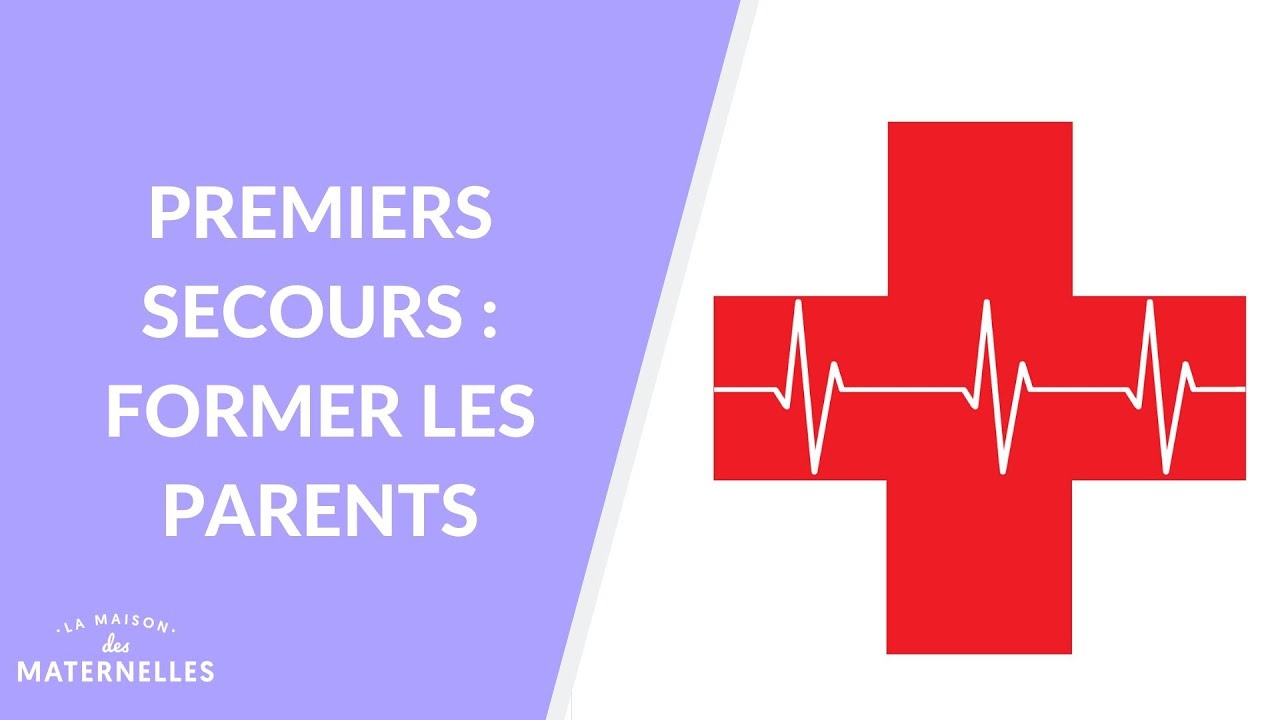 Premiers secours spécial enfant