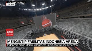 Mengintip Fasilitas Indonesia Arena