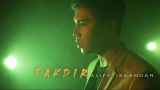 ALIFF ISKANDAR - TAKDIR OFFICIAL MUSIC VIDEO (OST 7 HARI MENCINTAIKU 3)