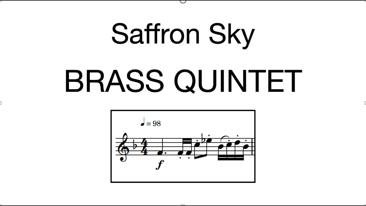Saffron Sky for Brass Quintet